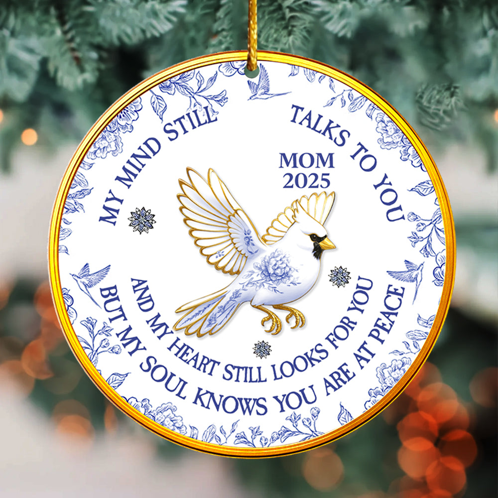 My Mind Still Talks To You - Personalized Custom Acrylic Ornament T1807