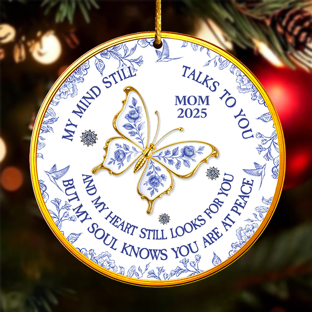 My Mind Still Talks To You - Personalized Custom Acrylic Ornament T1807
