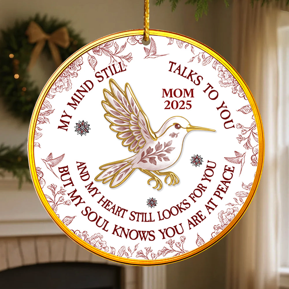 My Mind Still Talks To You - Personalized Custom Acrylic Ornament T1807