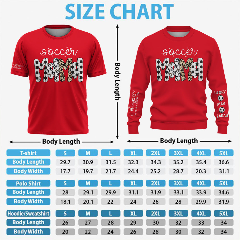 Personalized Soccer Mama Shirt, I'll Always Be Your Biggest Fan, Custom Soccer Sports Grandma Nickname Shirt, Gift For Sports Family T1807 Pt99