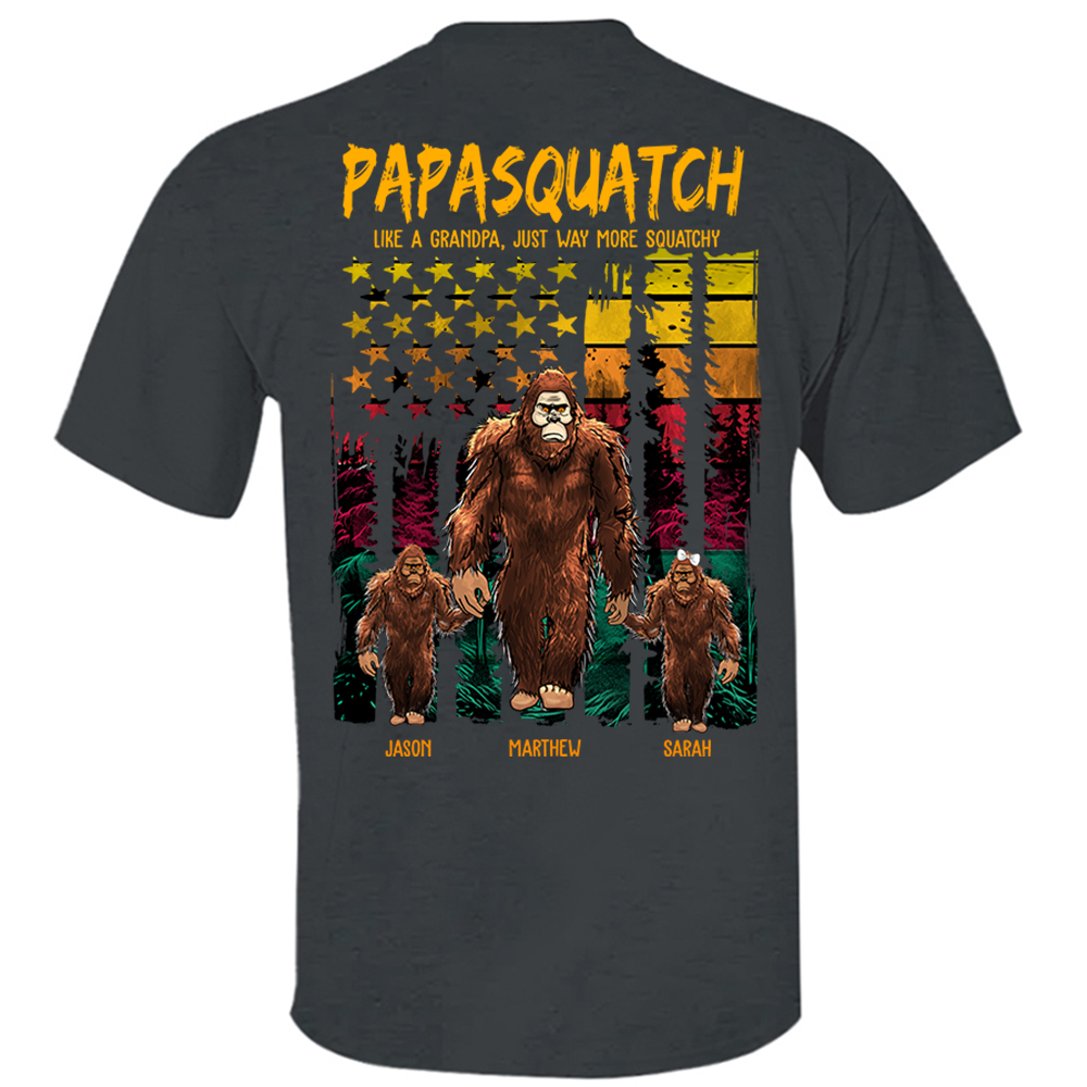 Papasquatch Like A Grandpa Just Way More Squatchy - Personalized Bigfoot Vintage Shirt Gift For Dad & Grandpa