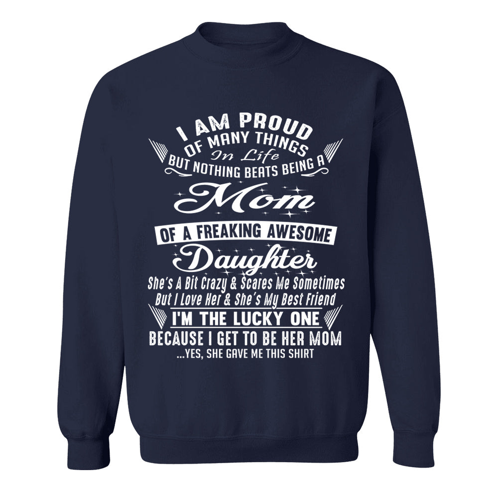 Nothing Beats Being A Mom Of A Freaking Awesome Daughter Shirt Perfect Gift For Mom & Daughter