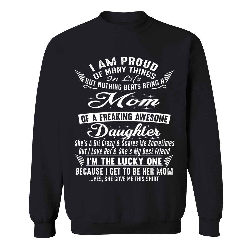 Nothing Beats Being A Mom Of A Freaking Awesome Daughter Shirt Perfect Gift For Mom & Daughter