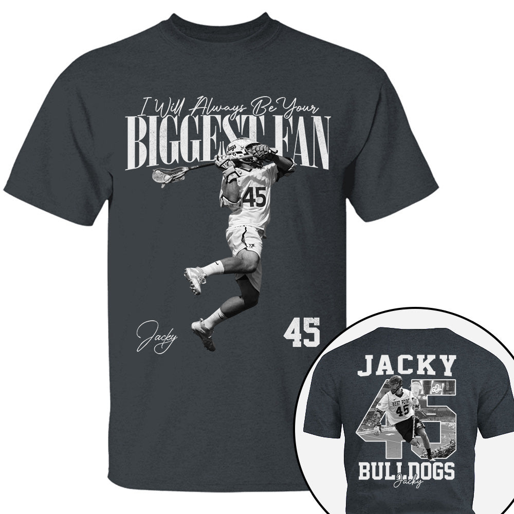 I'll Always Be Your Biggest Fan - Washed Tee Retro Bootleg Shirt - Custom Photo Lacrosse Player Gift For Lacrosse Lovers T1807 T24