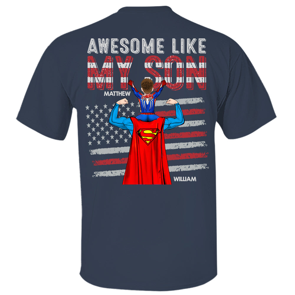 Awesome Like Mine, Personalized Matching Shirts For Dad And Children T1807 Do99