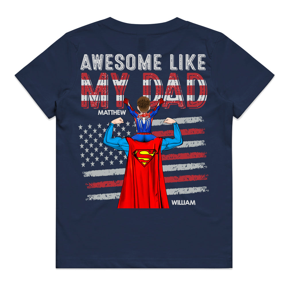 Awesome Like Mine, Personalized Matching Shirts For Dad And Children T1807 Do99