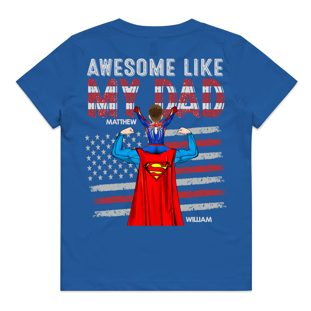 Awesome Like Mine, Personalized Matching Shirts For Dad And Children T1807 Do99