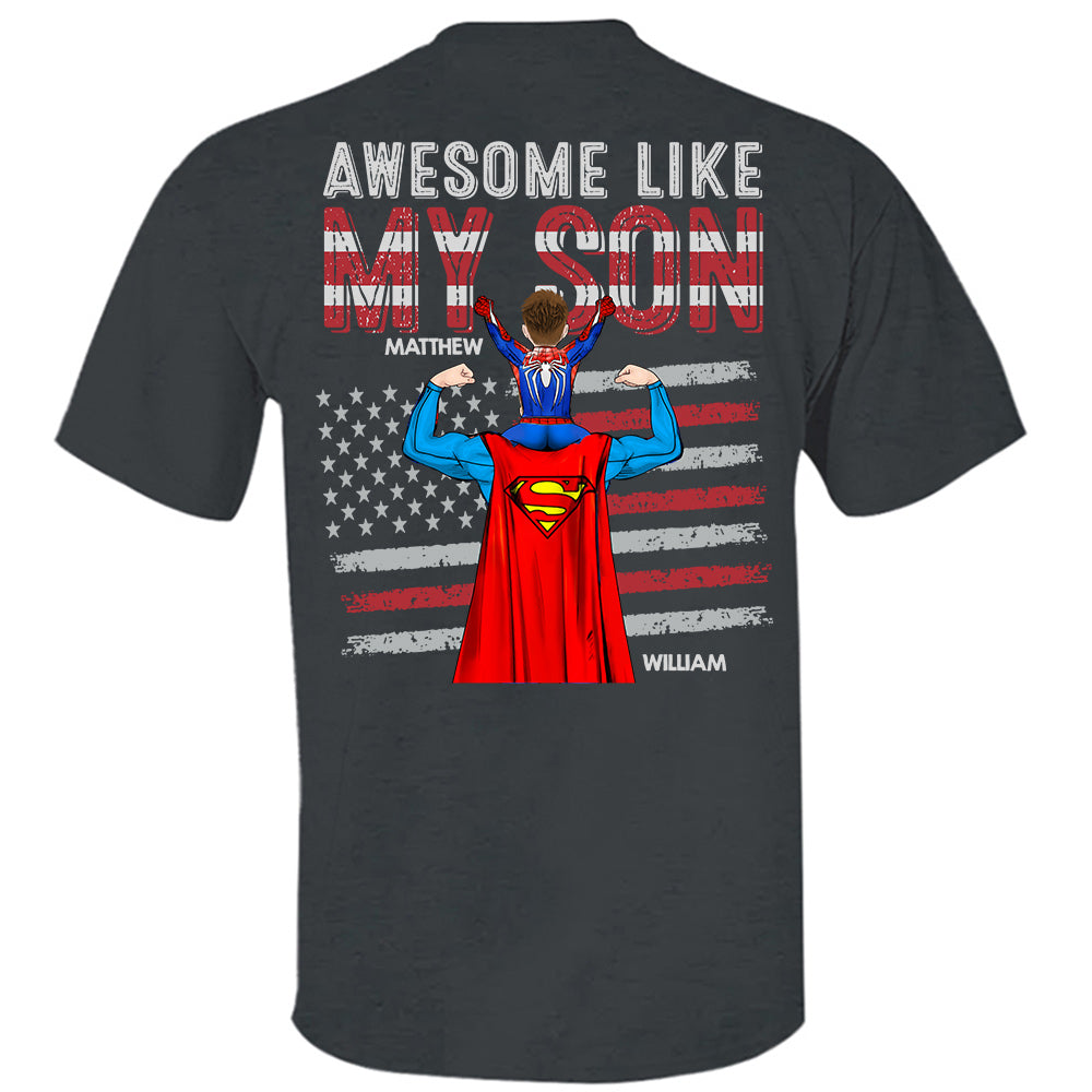 Awesome Like Mine, Personalized Matching Shirts For Dad And Children T1807 Do99
