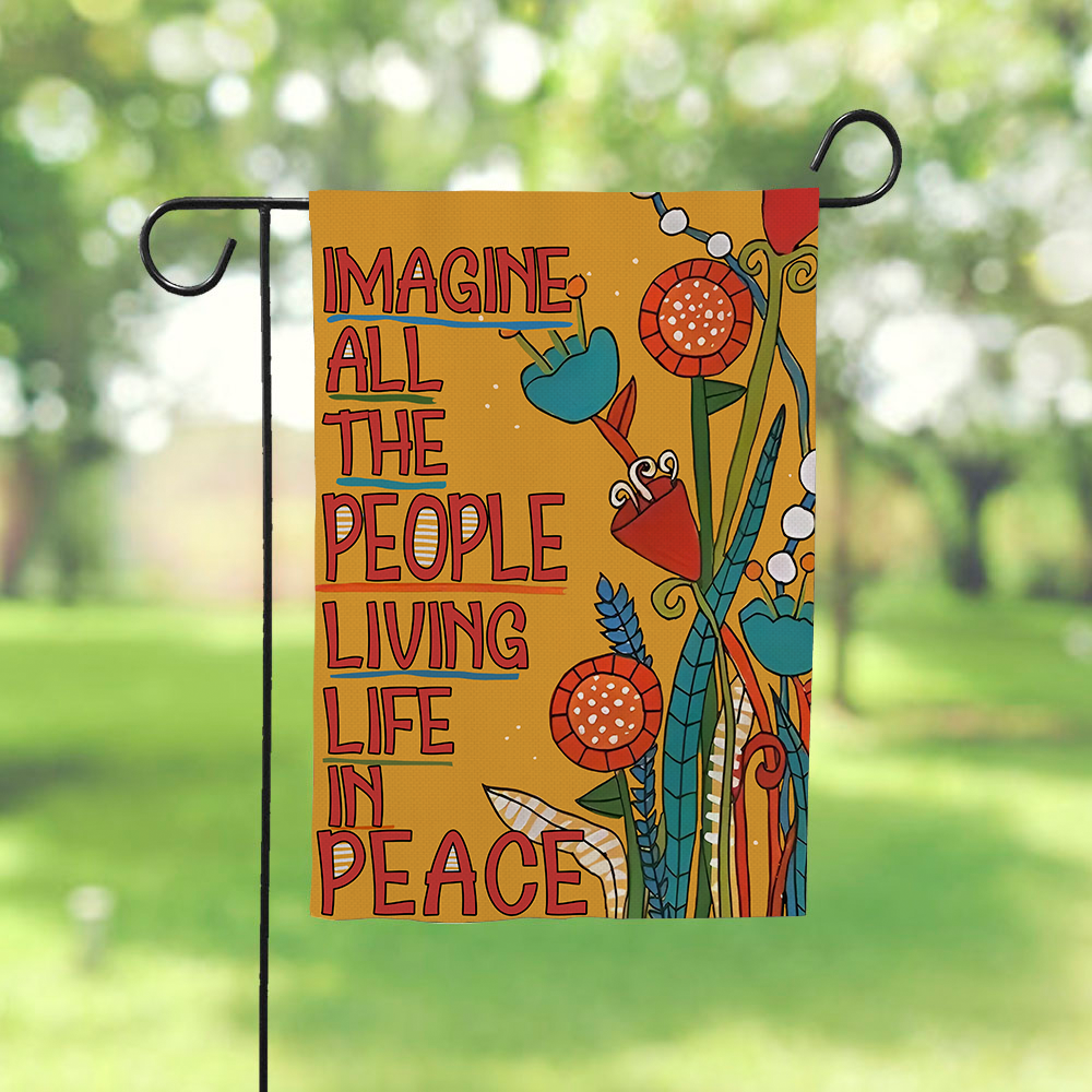 Imagine All The People Living Life In Peace Flag