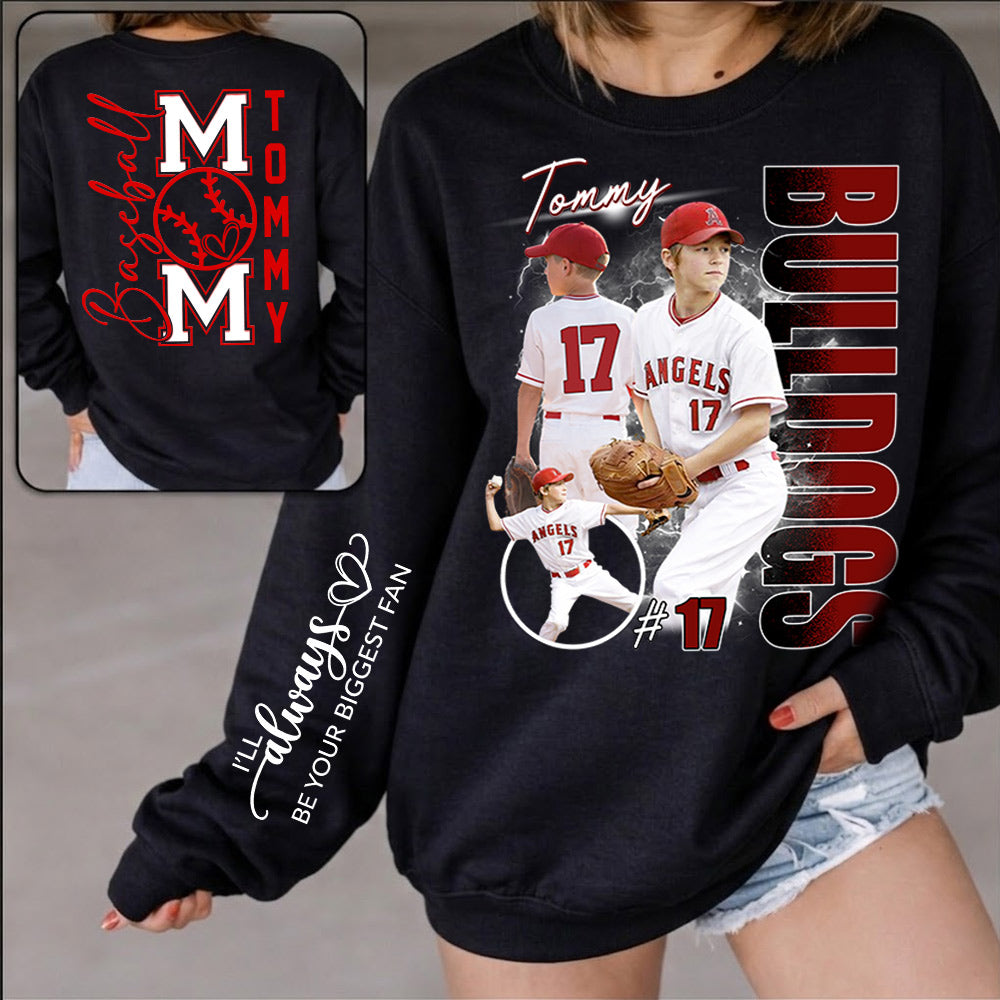 Baseball Mom - I'll Always Be Your Biggest Fan - Personalized Shirt For Baseball Lovers T1807 Li29