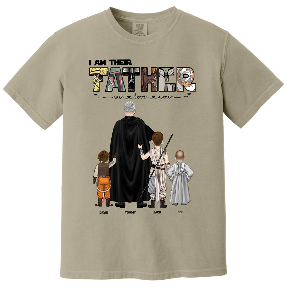 I Am Their Father, Personalized Shirt For Dad, Gift Father's Day T1807 pt99