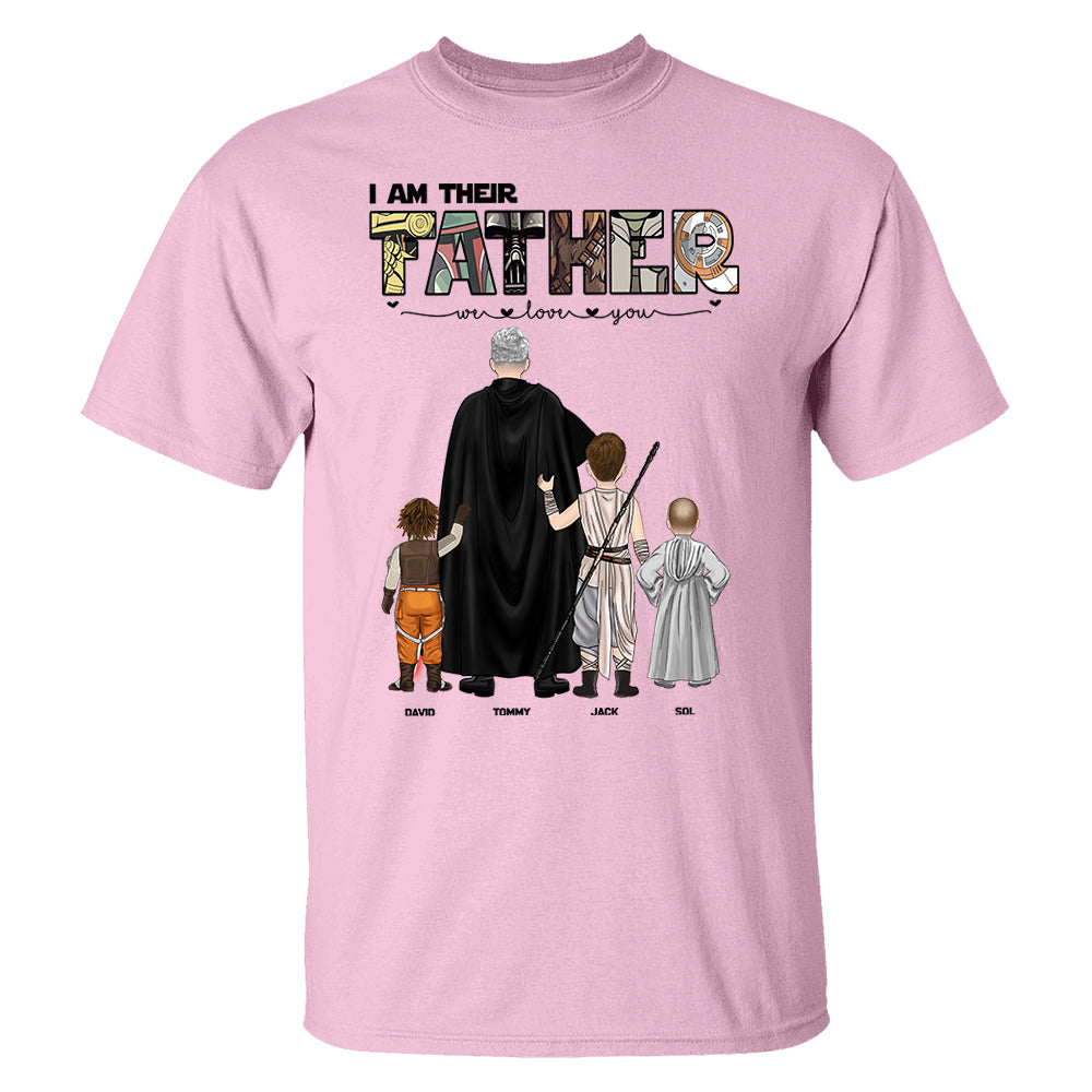 I Am Their Father, Personalized Shirt For Dad, Gift Father's Day T1807 pt99