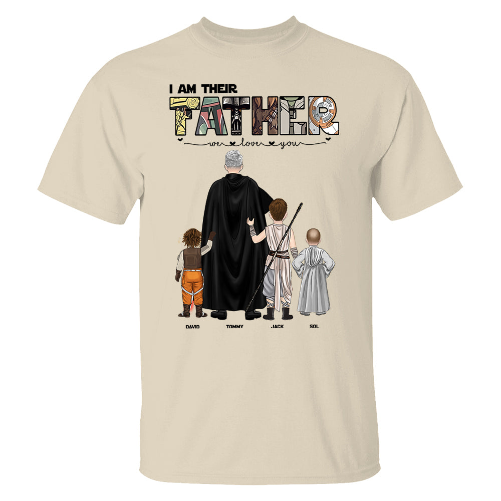 I Am Their Father, Personalized Shirt For Dad, Gift Father's Day T1807 pt99