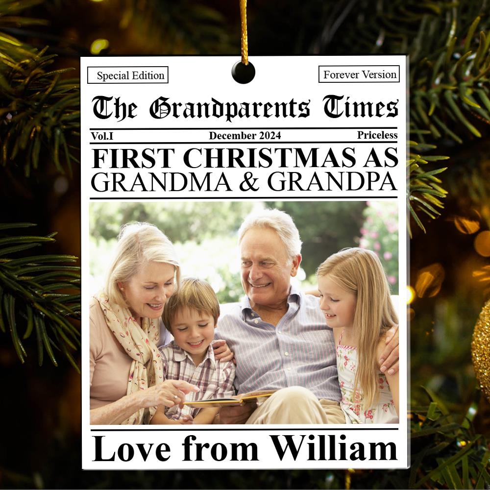 The First Christmas Grandparents Times - Personalized Acrylic Photo Ornament Nh00