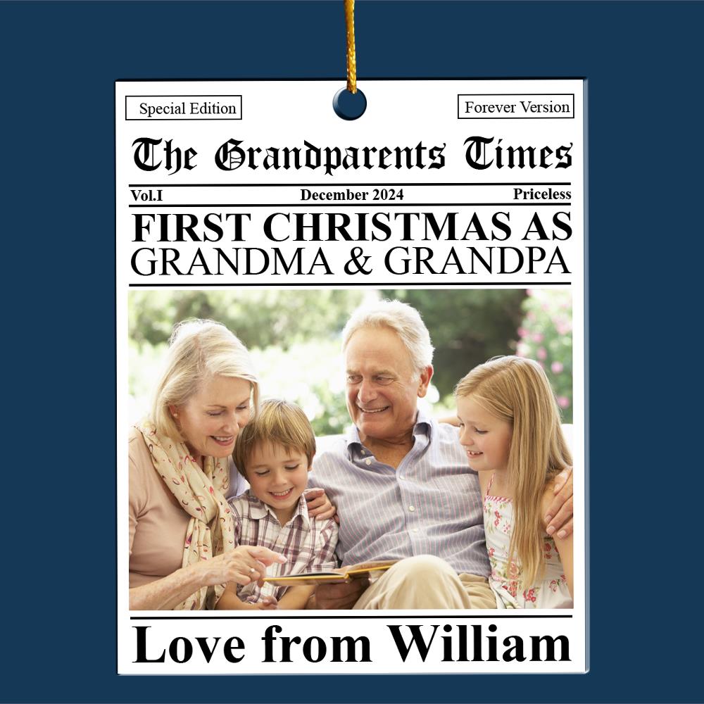 The First Christmas Grandparents Times - Personalized Acrylic Photo Ornament Nh00