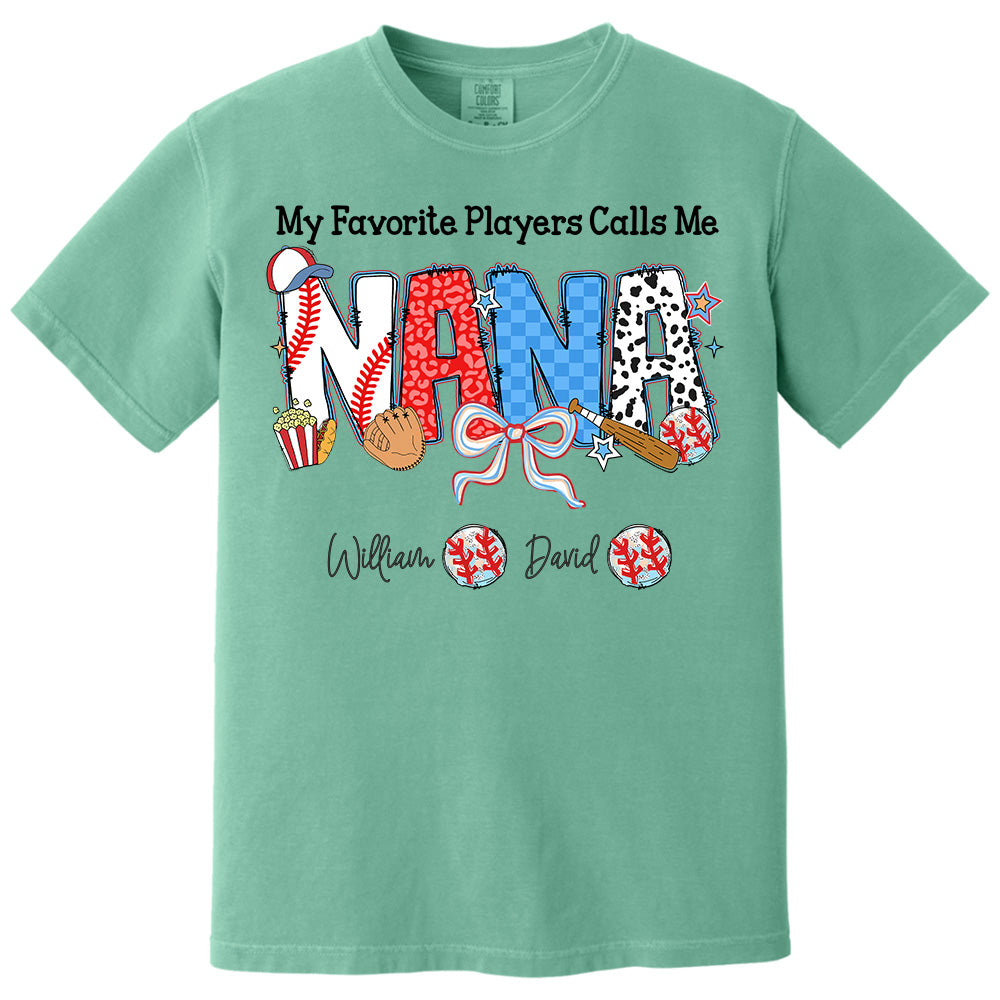 My Favorite Player Calls Me Nana - Personalized Shirt For Grandma Pt99