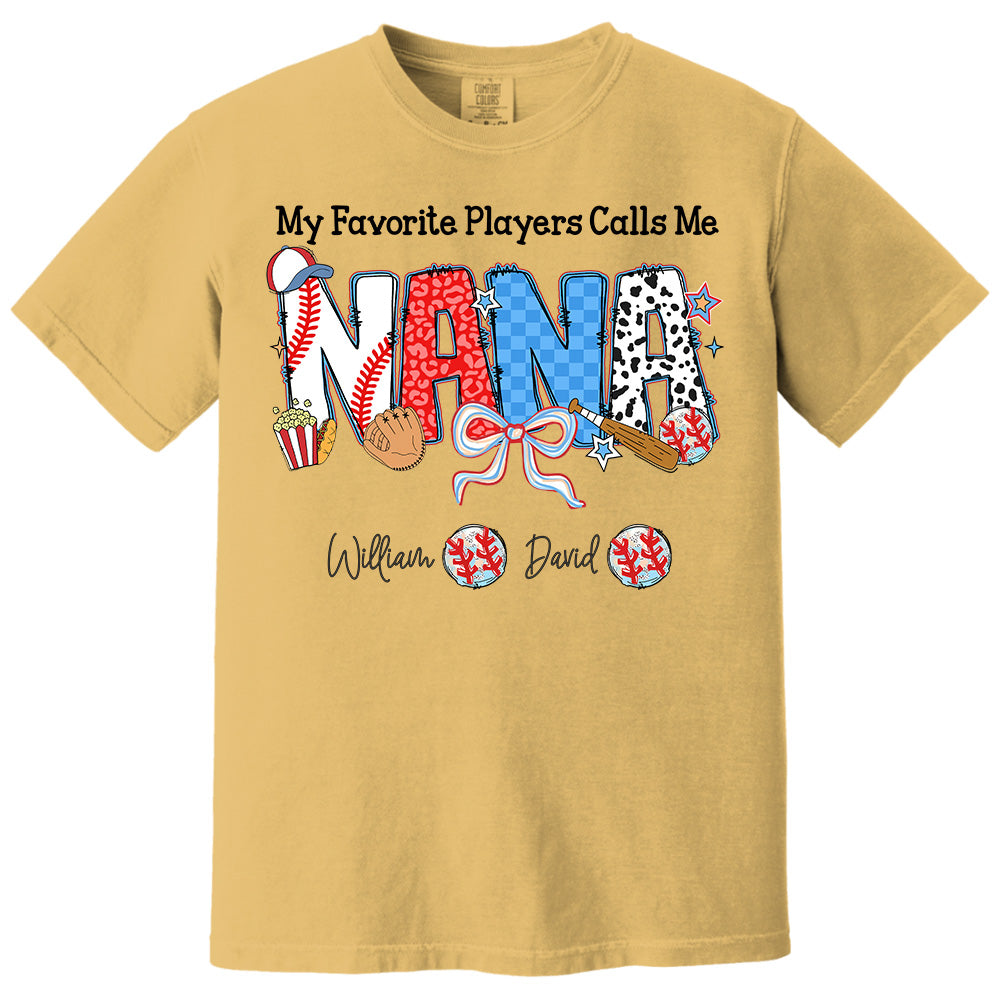 My Favorite Player Calls Me Nana - Personalized Shirt For Grandma Pt99