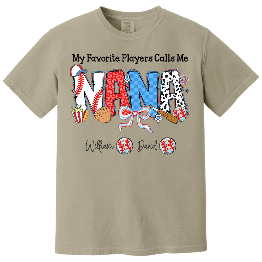 My Favorite Player Calls Me Nana - Personalized Shirt For Grandma Pt99