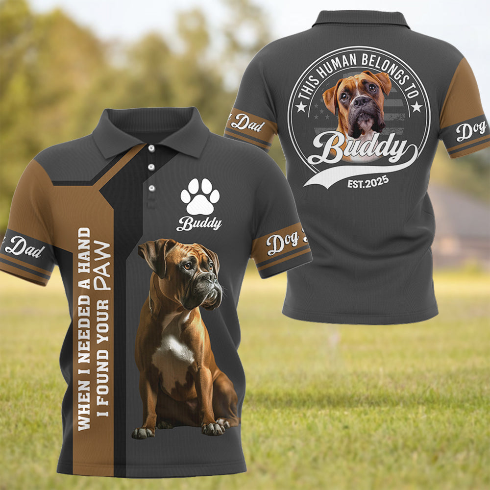 Boxer, When I Needed A Hand I Found A Paw, Custom Photo Dog Shirt, Gift For Dog Lover T1807