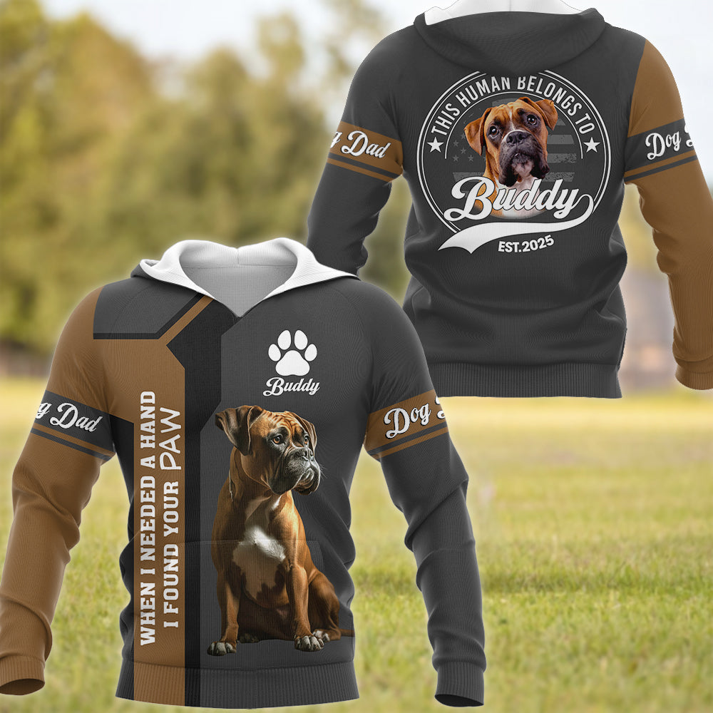 Boxer, When I Needed A Hand I Found A Paw, Custom Photo Dog Shirt, Gift For Dog Lover T1807