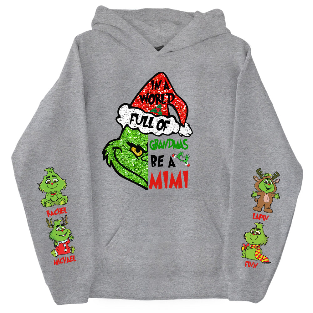 In A World Full Of Grandmas Be A MIMI Shirt- Custom Shirt For Grandma With Kids Name On Sleeves NA04