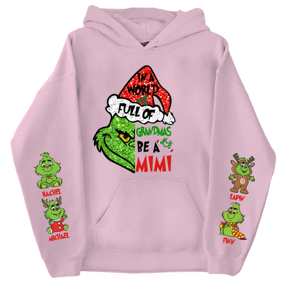 In A World Full Of Grandmas Be A MIMI Shirt- Custom Shirt For Grandma With Kids Name On Sleeves NA04