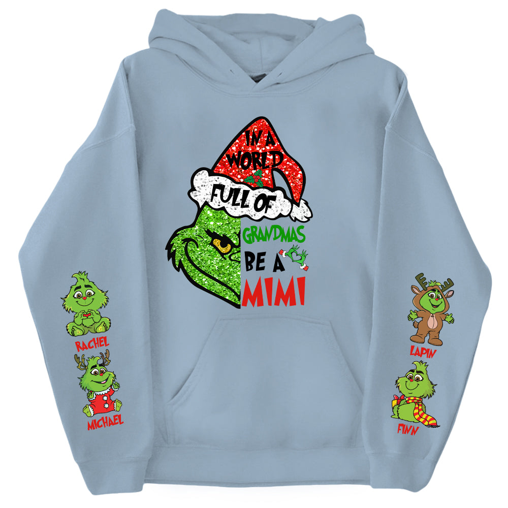 In A World Full Of Grandmas Be A MIMI Shirt- Custom Shirt For Grandma With Kids Name On Sleeves NA04