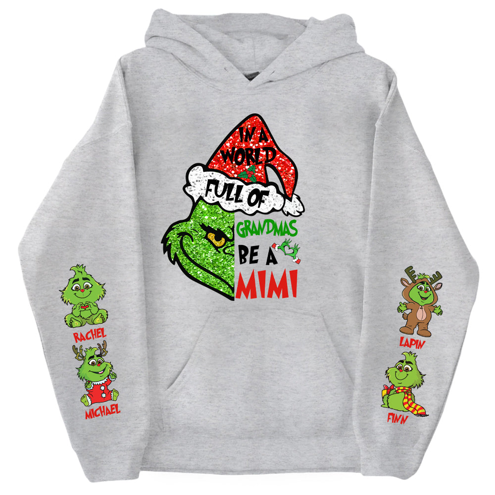 In A World Full Of Grandmas Be A MIMI Shirt- Custom Shirt For Grandma With Kids Name On Sleeves NA04