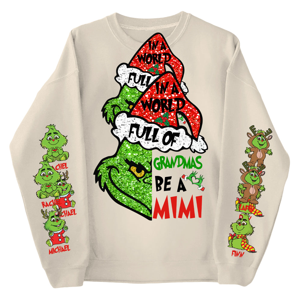 In A World Full Of Grandmas Be A MIMI Shirt- Custom Shirt For Grandma With Kids Name On Sleeves NA04
