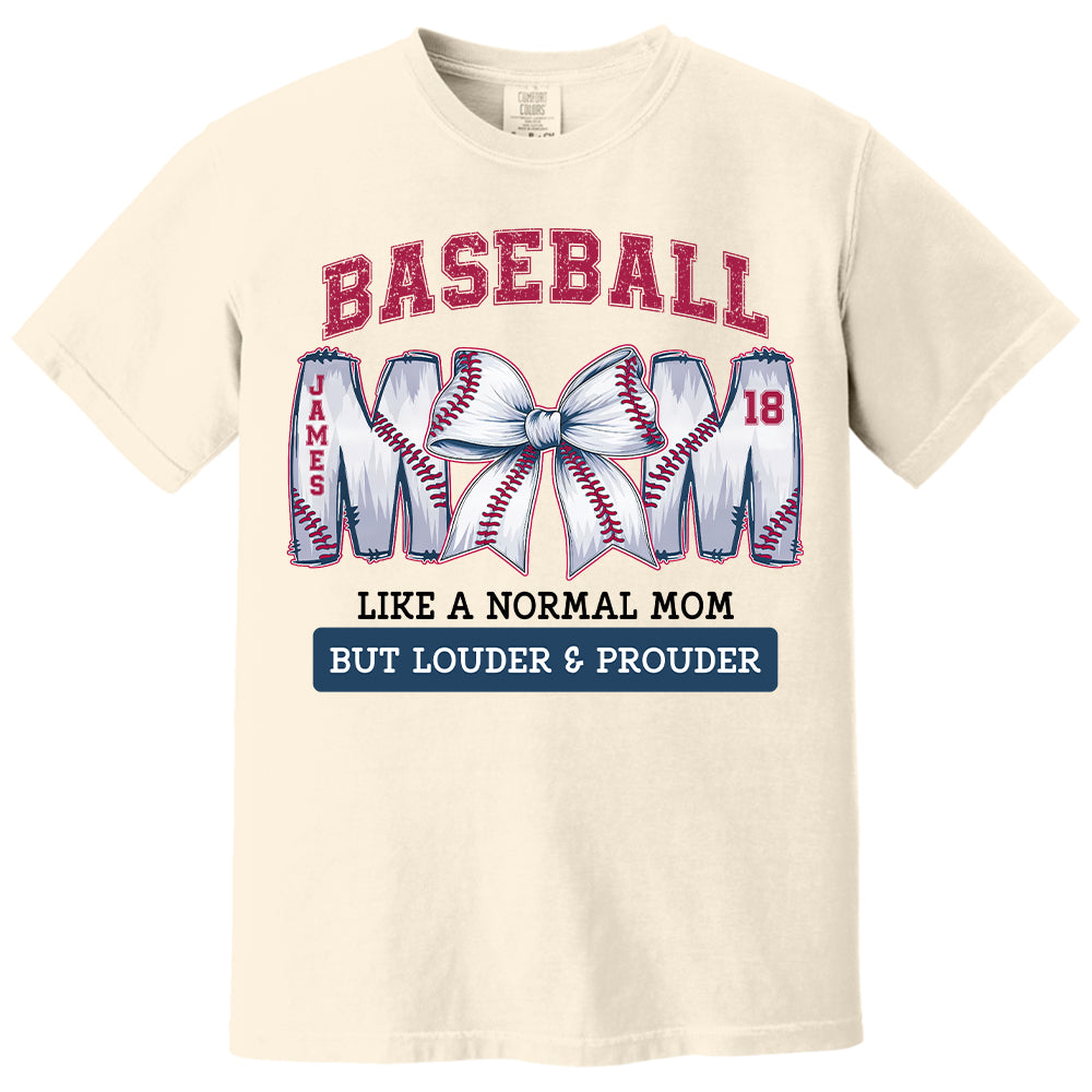 Loud and Proud Baseball Mom, Personalized Baseball Shirt, Gift For Baseball Lover A2110 Pt99