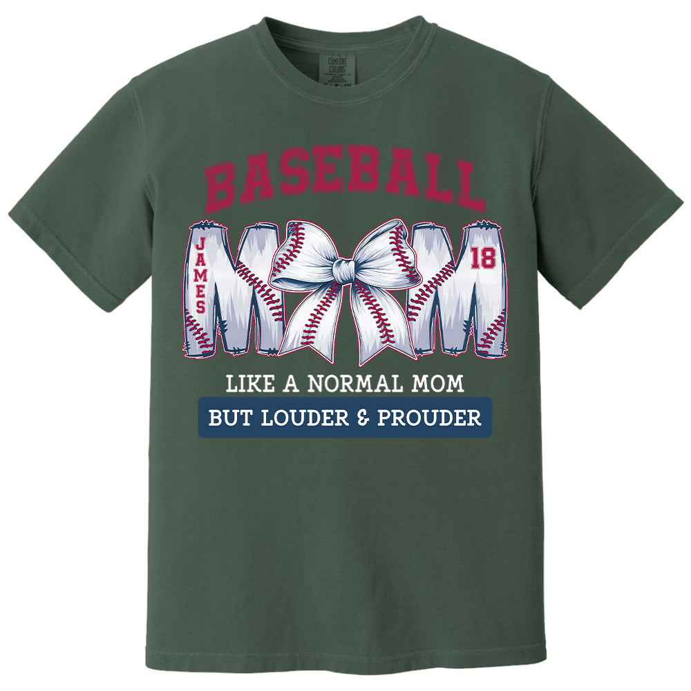 Loud and Proud Baseball Mom, Personalized Baseball Shirt, Gift For Baseball Lover A2110 Pt99