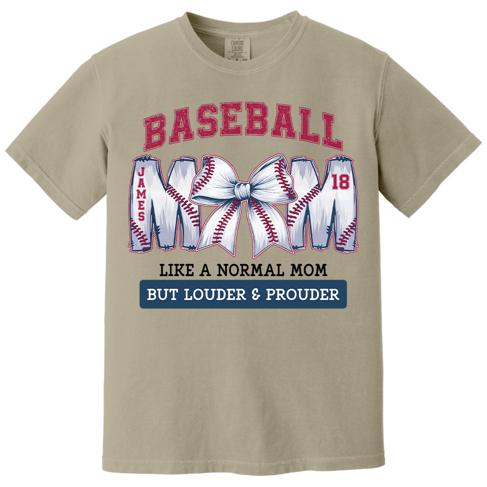 Loud and Proud Baseball Mom, Personalized Baseball Shirt, Gift For Baseball Lover A2110 Pt99