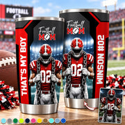 Personalized That's My Boy Tumbler Custom Football Mom Gift For Sports Mom Gameday T1807 Pt99