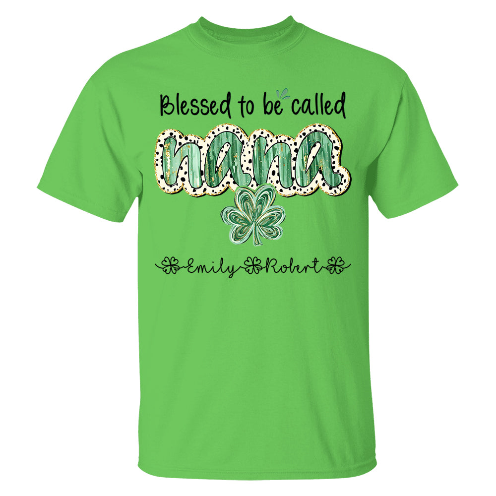 Blessed To Be Called Grandma - Personalized Shirt Lucky St. Patrick Day For Nana Mimi NA04 Hn01