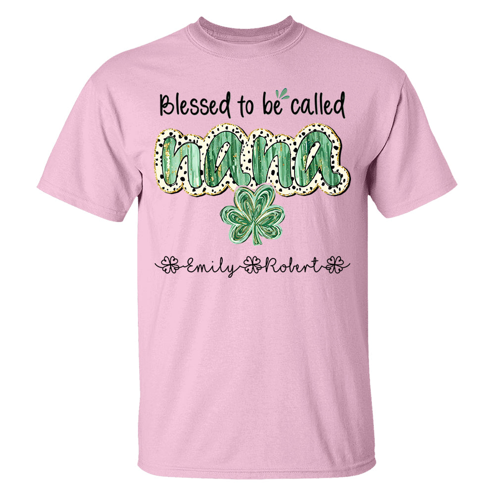 Blessed To Be Called Grandma - Personalized Shirt Lucky St. Patrick Day For Nana Mimi NA04 Hn01