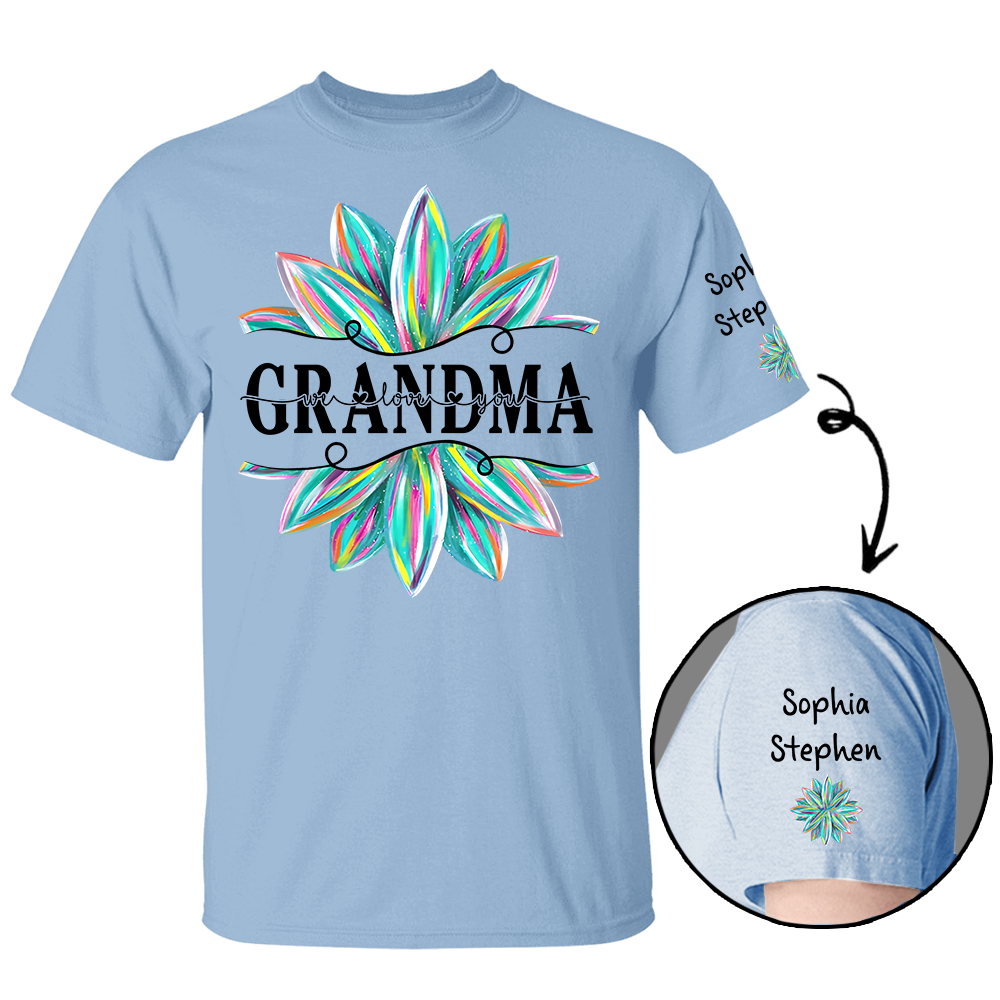 Nana We Love You - Personalized Shirt