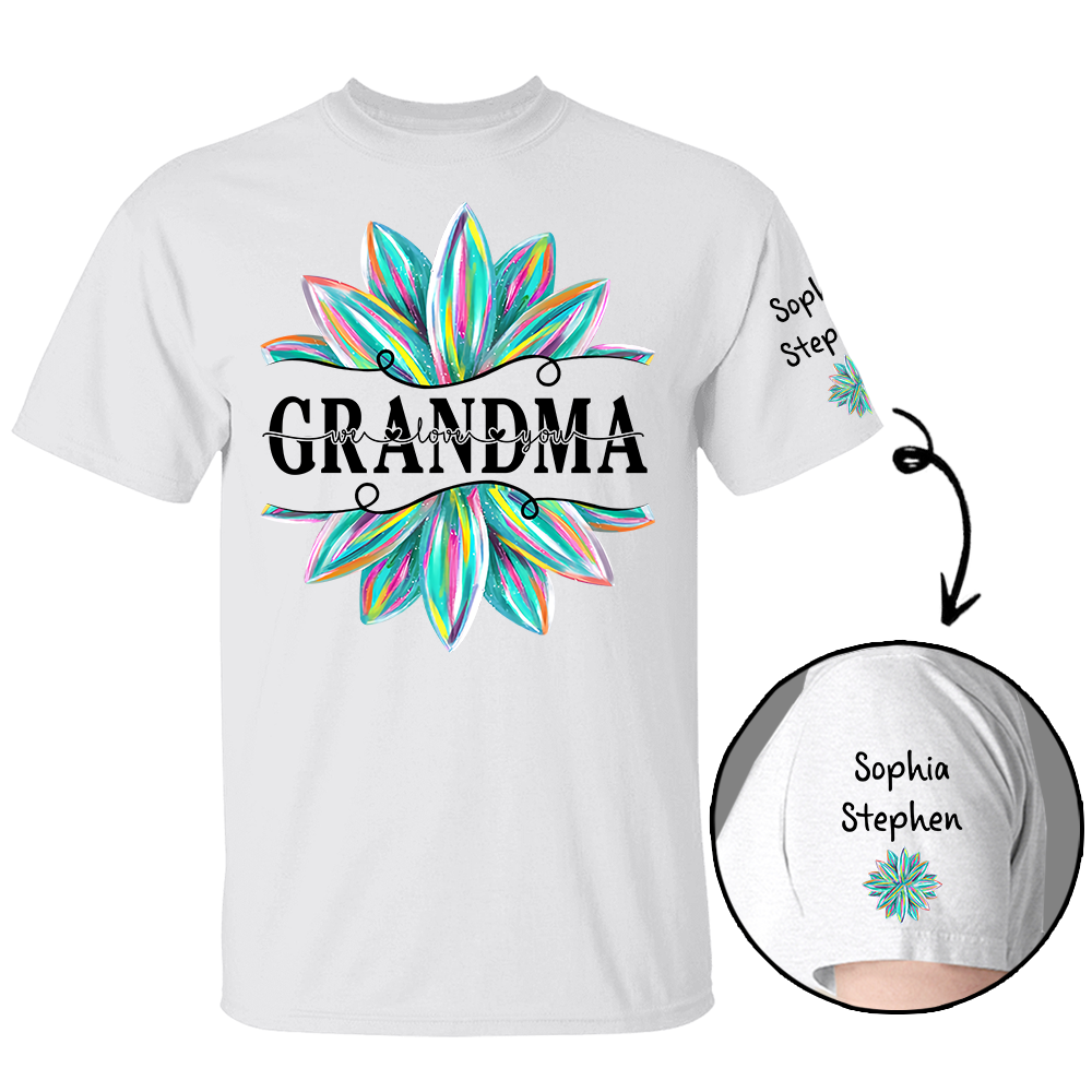 Nana We Love You - Personalized Shirt
