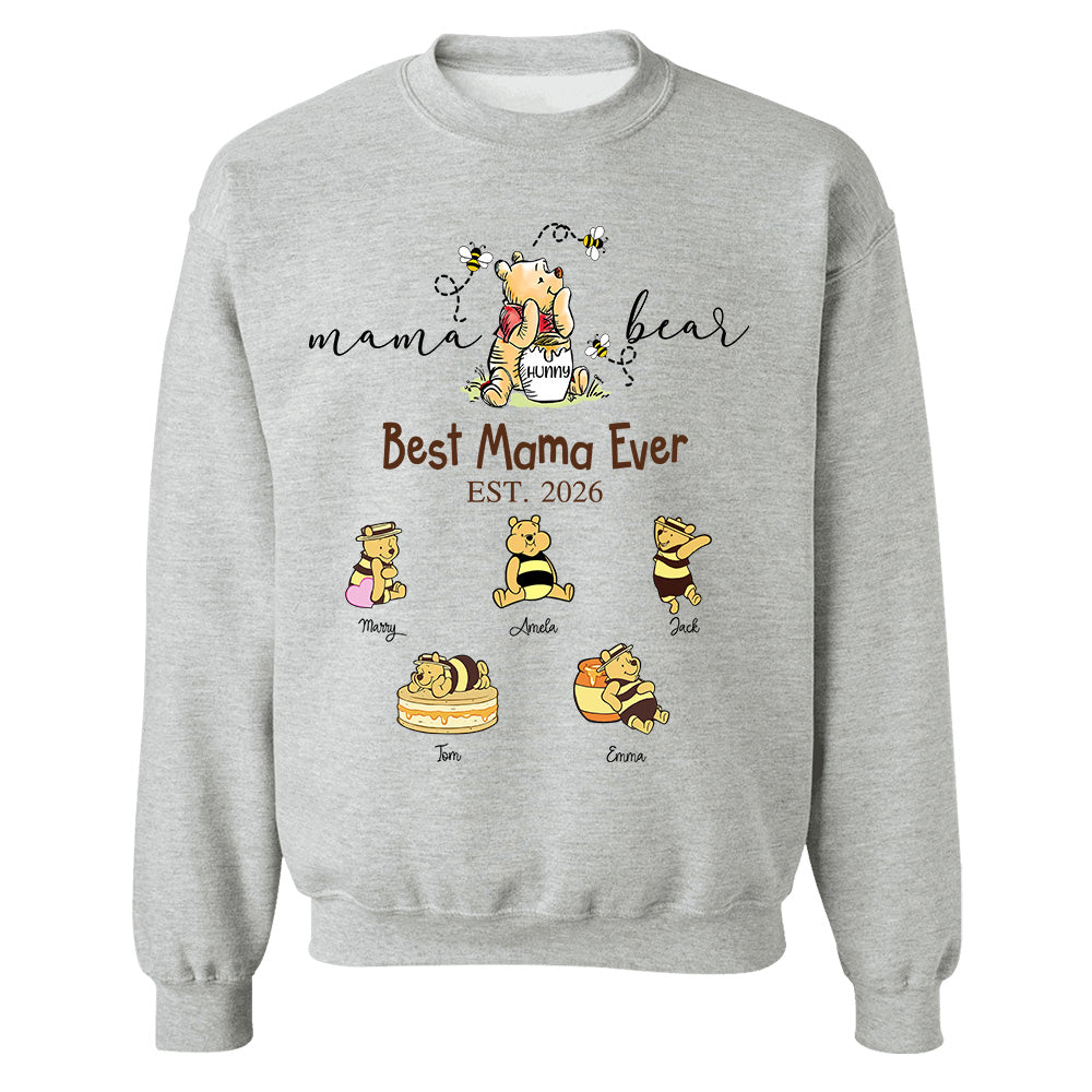 Mama Bear Best Mama Ever, Personalized Mama Bear Grandma Bear Est Shirt Sweatshirt, Gift For Mom Grandma, Gift For Mother's Day MI209