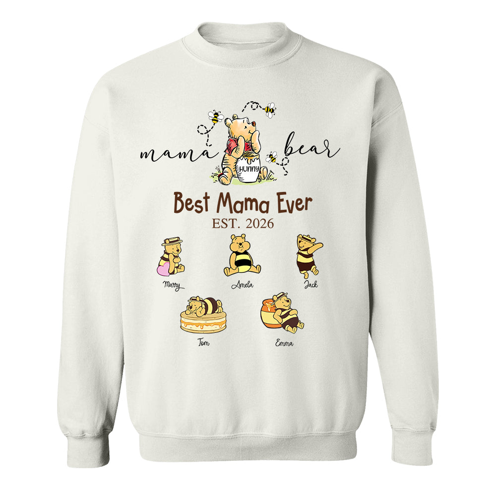 Mama Bear Best Mama Ever, Personalized Mama Bear Grandma Bear Est Shirt Sweatshirt, Gift For Mom Grandma, Gift For Mother's Day MI209