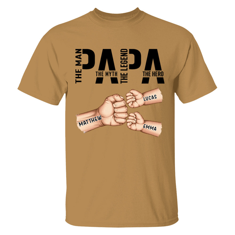 Papa The Man The Myth The Legend, Personalized Papa Shirt, Gift For Father's Day A2110 Hv01