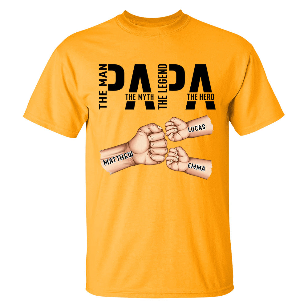 Papa The Man The Myth The Legend, Personalized Papa Shirt, Gift For Father's Day A2110 Hv01