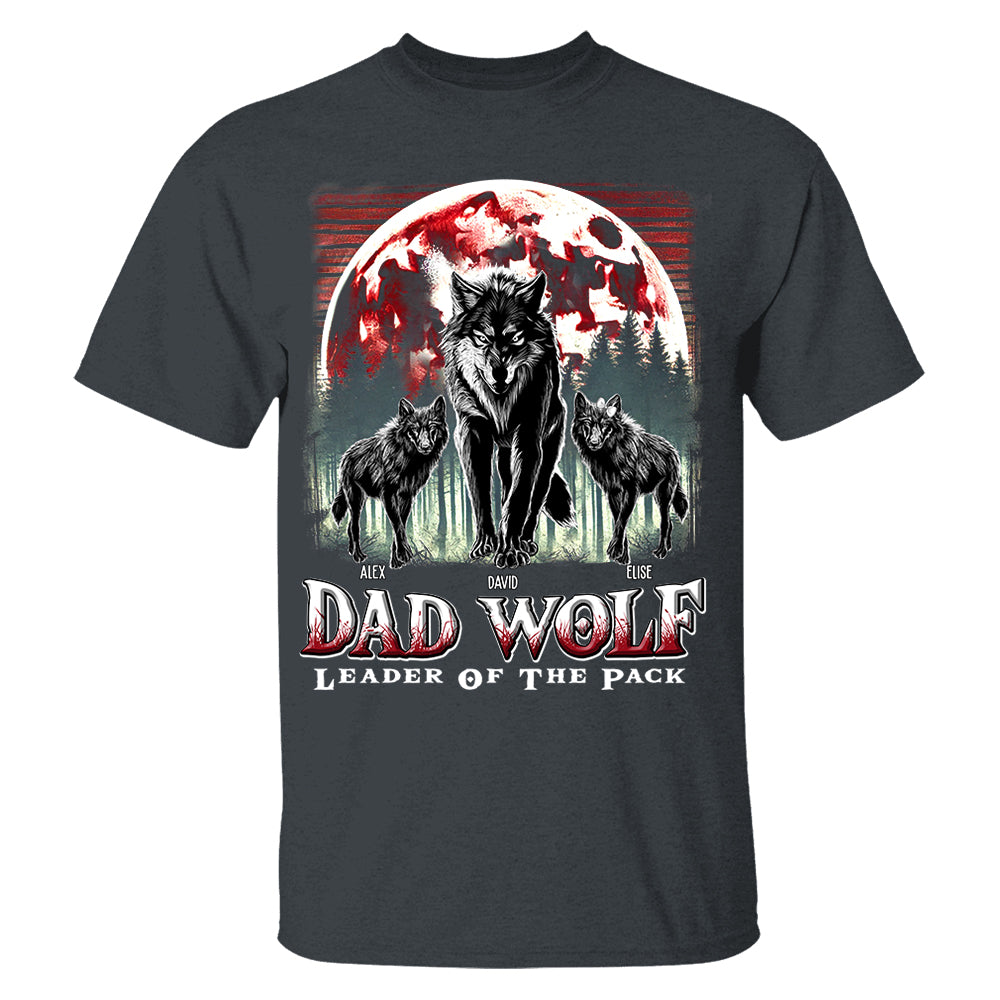 Wolf Dad Leader Of The Pack - Personalized Shirt For Dad Nh00