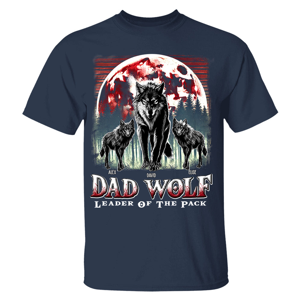 Wolf Dad Leader Of The Pack - Personalized Shirt For Dad Nh00