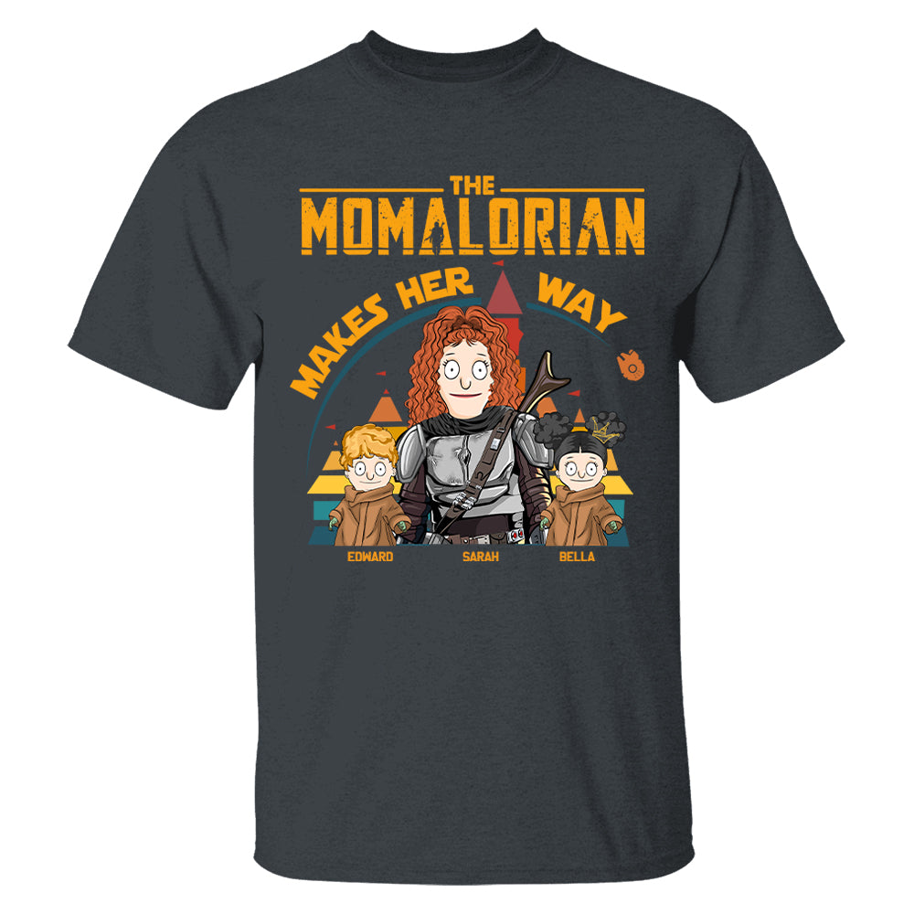 The Mamalorian Makes Her Way - Personalized Shirt For Mom New Tu24