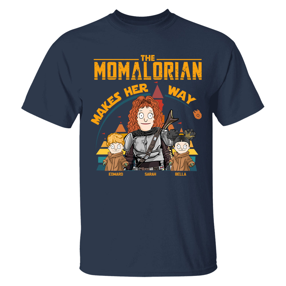 The Mamalorian Makes Her Way - Personalized Shirt For Mom New Tu24