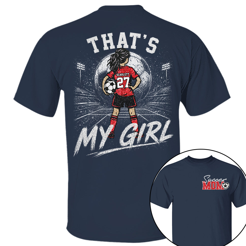 Personalized Soccer Mom Shirt, Custom Those Are My Boys T-Shirt, Team Name & Player Number Tee, Soccer Season Gift Na02 VH01