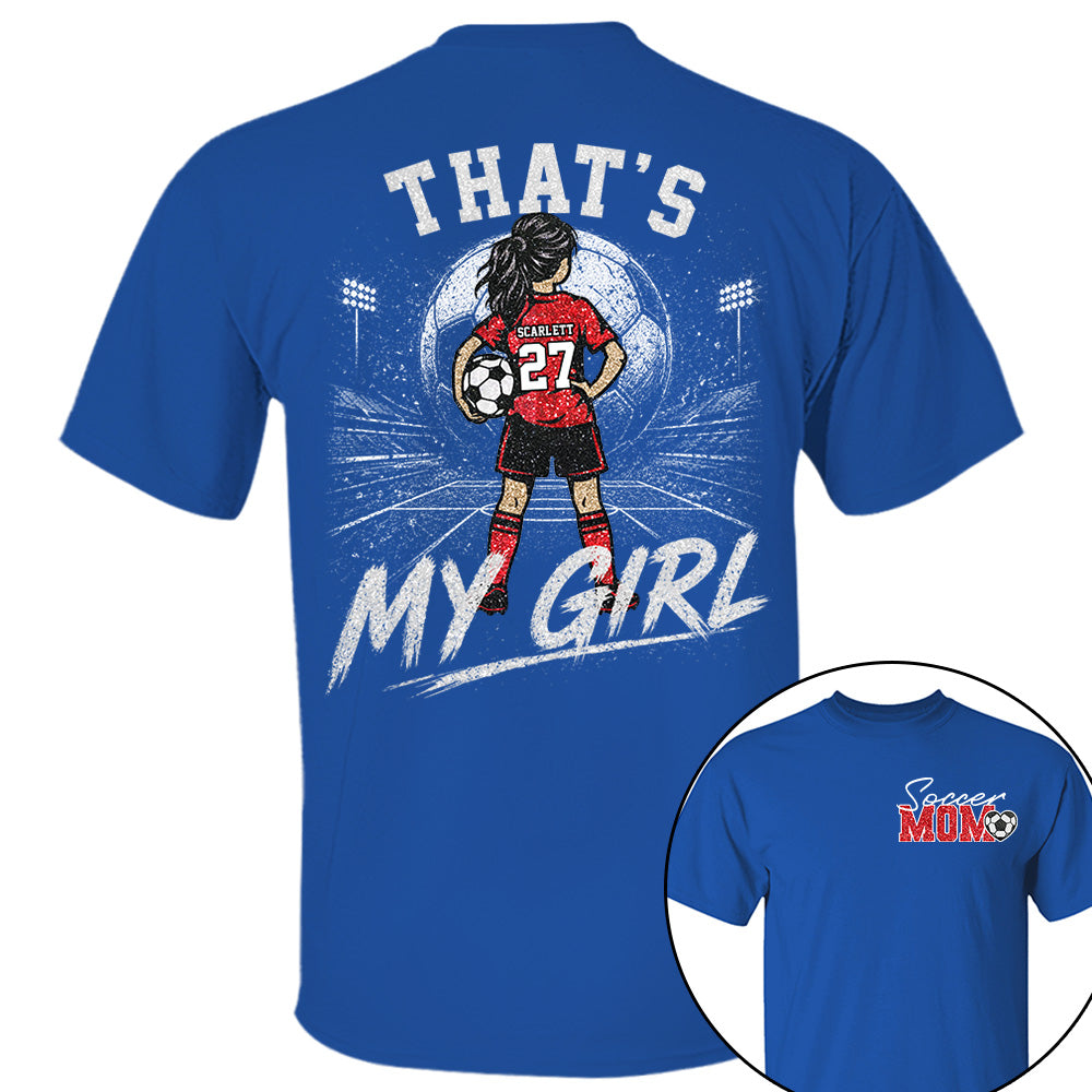 Personalized Soccer Mom Shirt, Custom Those Are My Boys T-Shirt, Team Name & Player Number Tee, Soccer Season Gift Na02 VH01