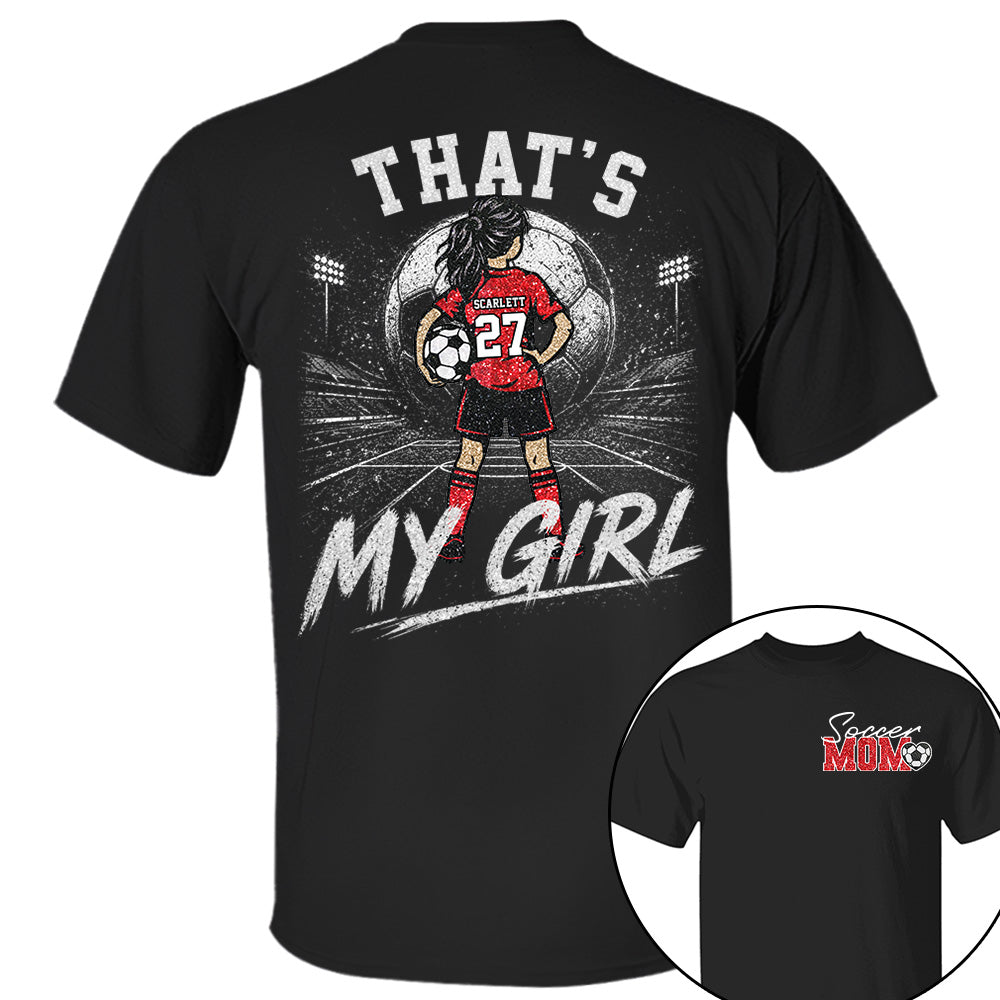 Personalized Soccer Mom Shirt, Custom Those Are My Boys T-Shirt, Team Name & Player Number Tee, Soccer Season Gift Na02 VH01