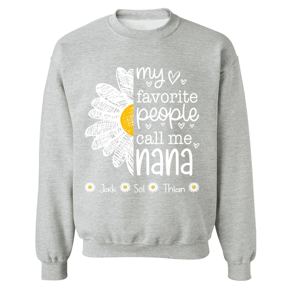 My Favorite People Call Me Nana/ Mimi/Gigi/Grandma, Personalized Grandma Shirt with Grandkids Names, Gift For Grandma, Perfect Gift for Mother's Day MI209 T24