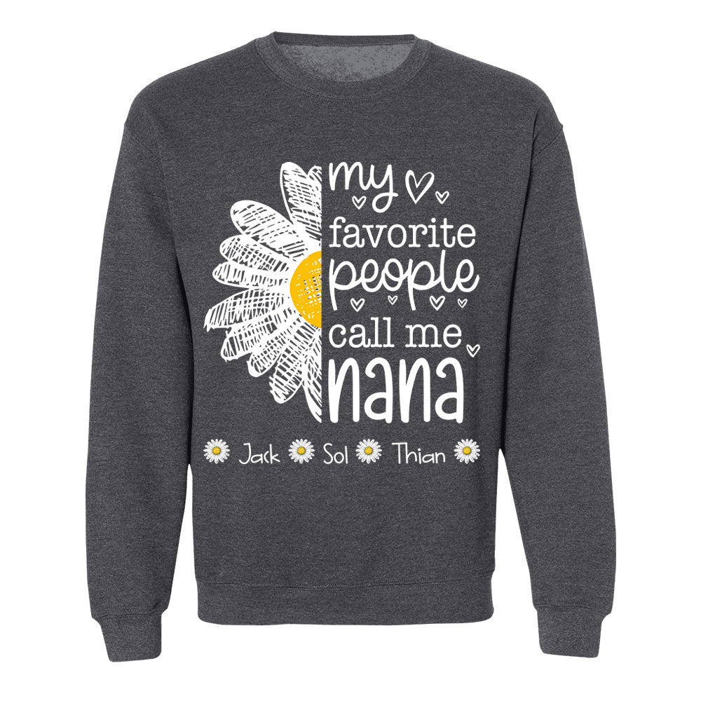 My Favorite People Call Me Nana/ Mimi/Gigi/Grandma, Personalized Grandma Shirt with Grandkids Names, Gift For Grandma, Perfect Gift for Mother's Day MI209 T24